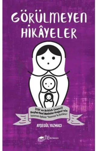 Görülmeyen Hikayeler