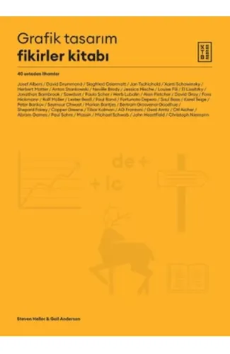 Grafik Tasarım Fikirler Kitabı - 40 Ustadan İlhamlar