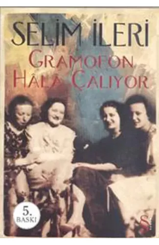 Gramofon Hala Çalıyor