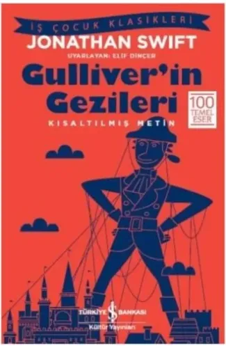Gulliver'in Gezileri (Kısaltılmış Metin)