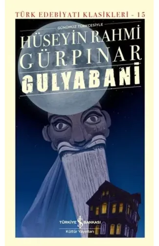 Gulyabani - Türk Edebiyatı Klasikleri (Ciltli)