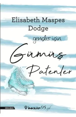 Gümüş Patenler – Gençler İçin