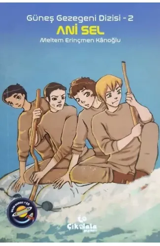 Güneş Gezegeni Dizisi 2 - Ani Sel