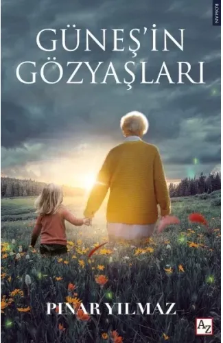 Güneş’in Gözyaşları