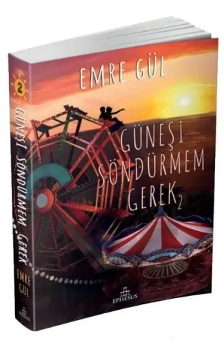 Güneşi Söndürmem Gerek 2