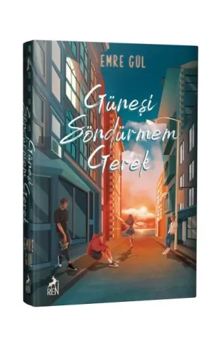 Güneşi Söndürmem Gerek (Ciltli)