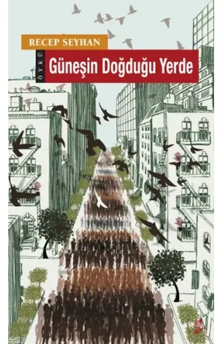 Güneşin Doğduğu Yerde