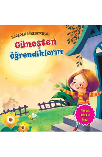 Güneşten Öğrendiklerim - Doğadan Öğreniyorum