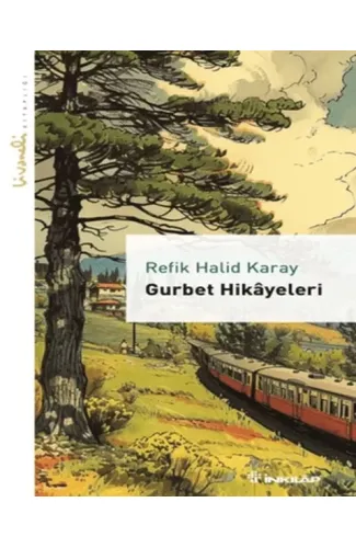 Gurbet Hikayeleri - Livaneli Kitaplığı
