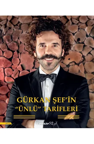 Gürkan Şef’in Ünlü Tarifleri