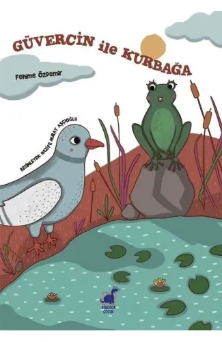 Güvercin İle Kurbağa