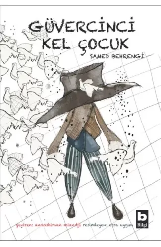 Güvercinci Kel Çocuk
