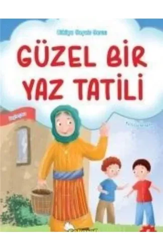 Güzel Bir Yaz Tatili
