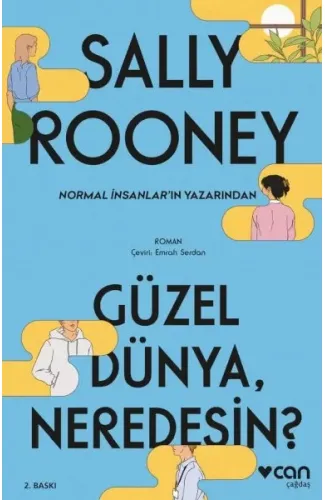 Güzel Dünya, Neredesin?