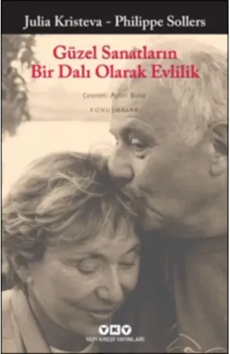 Güzel Sanatların Bir Dalı Olarak Evlilik