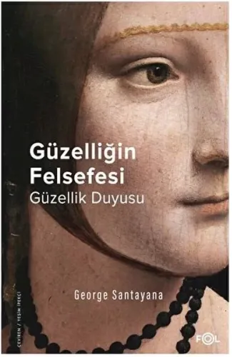 Güzelliğin Felsefesi – Güzellik Duyusu