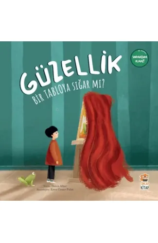 Güzellik Bir Tabloya Sığar mı?