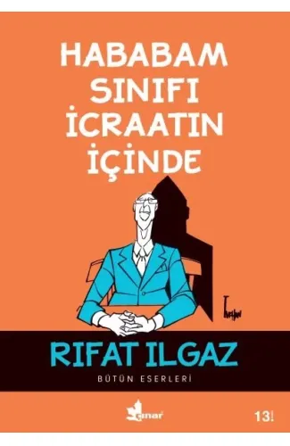 Hababam Sınıfı İcraatın İçinde