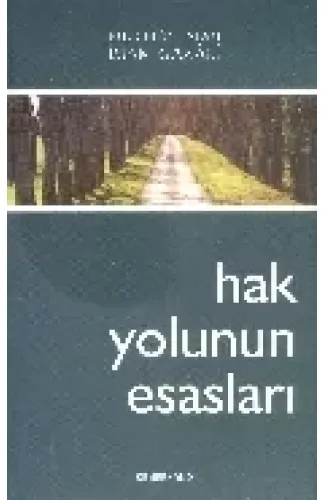 Hak Yolunun Esasları