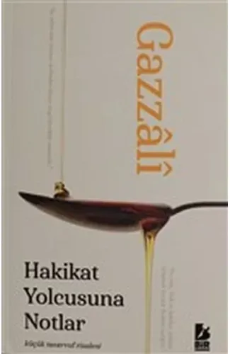 Hakikat Yolcusuna Notlar