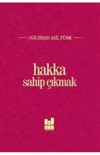 Hakka Sahip Çıkmak