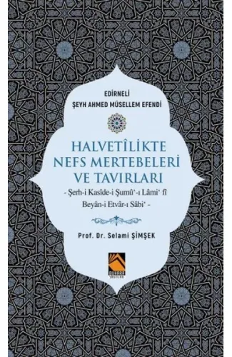 Halvetilikte Nefs Mertebeleri ve Tavırları