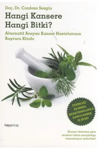Hangi Kansere Hangi Bitki