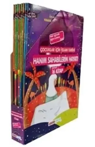 Hanım Sahabilerin Hayatı (16 Kitap Set) - Çocuklar İçin İslam Tarihi