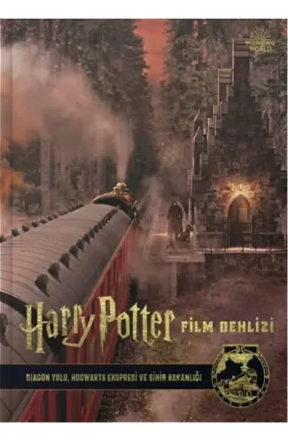 Harry Potter Film Dehlizi Kitap 2: Diagon Yolu, Hogwarts Ekspresi ve Sihir Bakanlığı