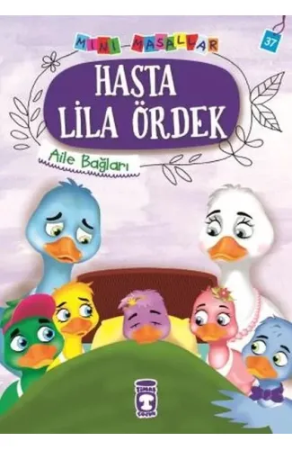 Hasta Lila Ördek - Mini Masallar 4 (37)