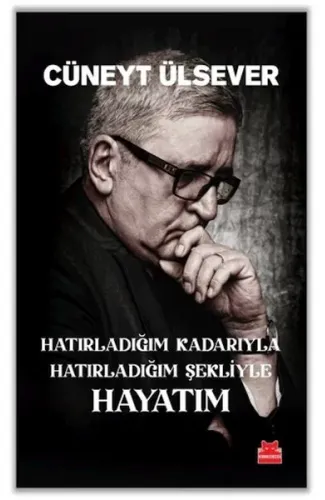 Hatırladığım Kadarıyla Hatırladığım Şekliyle Hayatım