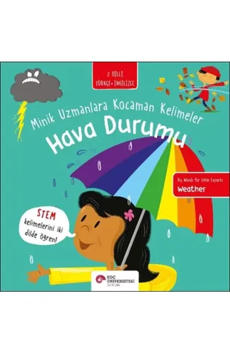 Hava Durumu- Minik Uzmanlara Kocaman Kelimeler (İki Dilli Türkçe-İngilizce)