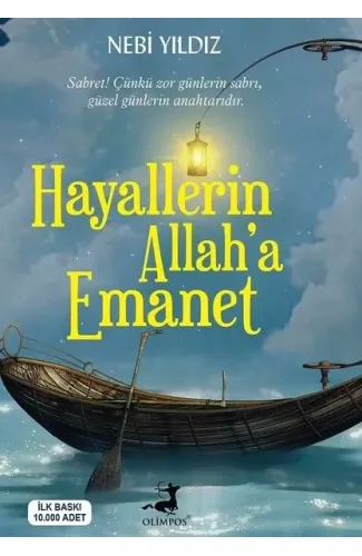 Hayallerin Allah'a Emanet