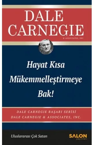 Hayat Kısa Mükemmelleştirmeye Bak!