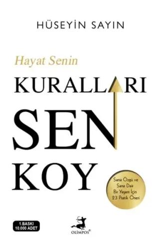 Hayat Senin Kuralları Sen Koy