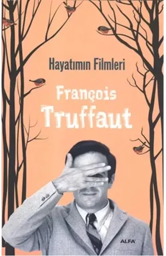 Hayatımın Filmleri