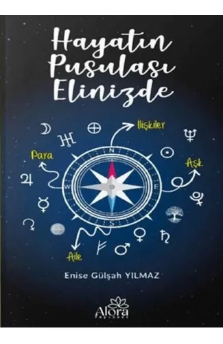 Hayatın Pusulası Elinizde