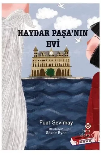 Haydar Paşanın Evi