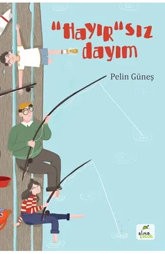 “Hayır”sız Dayım