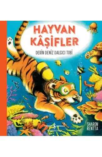 Hayvan Kâşifler - Derin Deniz Dalgıcı Tobi