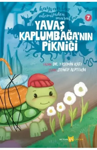 Hayvanlar Aleminden Masallar 7-Yavaş Kaplumbağa'nın Pikniği