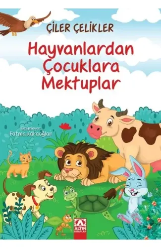 Hayvanlardan Çocuklara Mektuplar