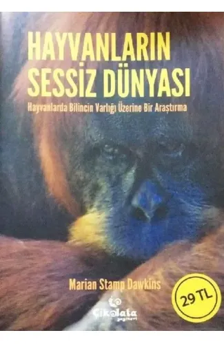 Hayvanların Sessiz Dünyası