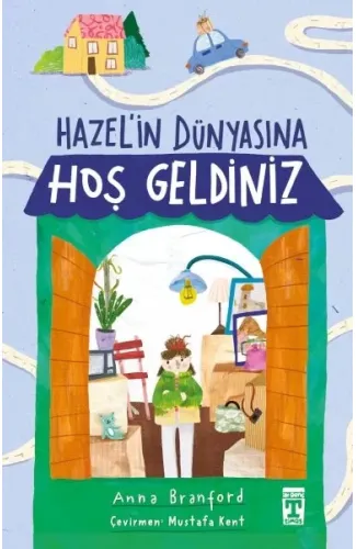 Hazel’in Dünyasına Hoş Geldiniz