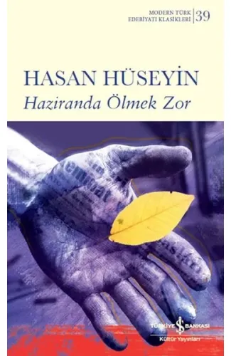 Haziranda Ölmek Zor