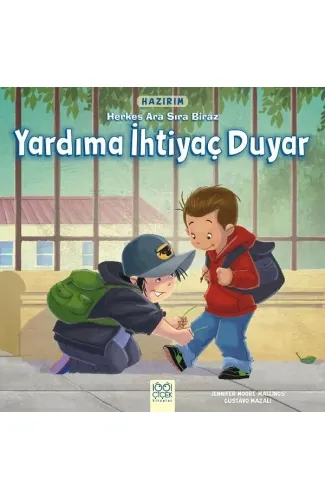 Hazırım - Herkes Ara Sıra Biraz Yardıma İhtiyaç Duyar