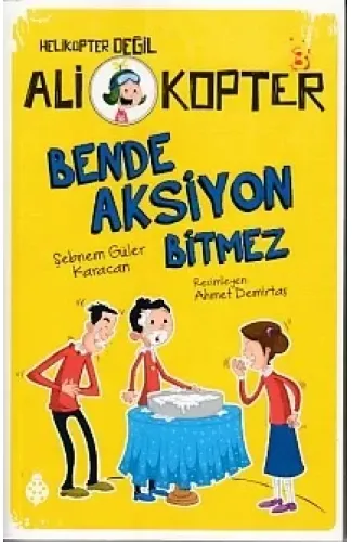 Helikopter Değil Ali kopter 3 - Bende Aksiyon Bitmez