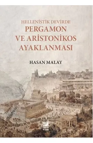 Hellenistik Devirde Pergamon ve Aristonikos Ayaklanması