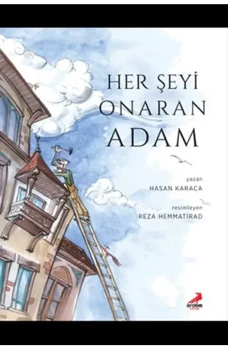 Her Şeyi Onaran Adam
