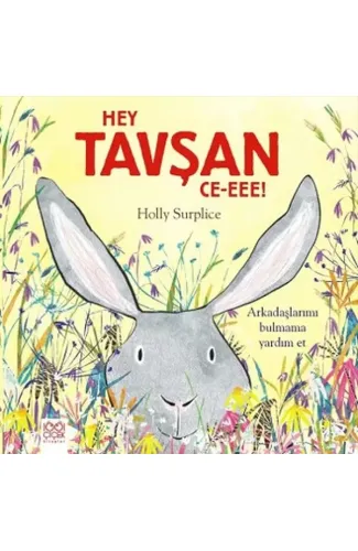 Hey Tavşan Ce-Eee!